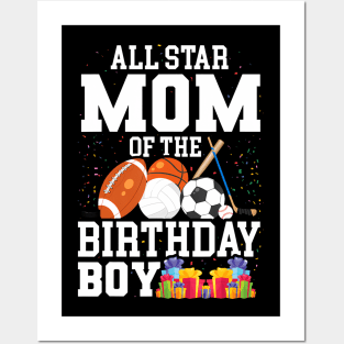 All Star Mom Of The Birthday Boy Sports Mommy Mama Mother Posters and Art